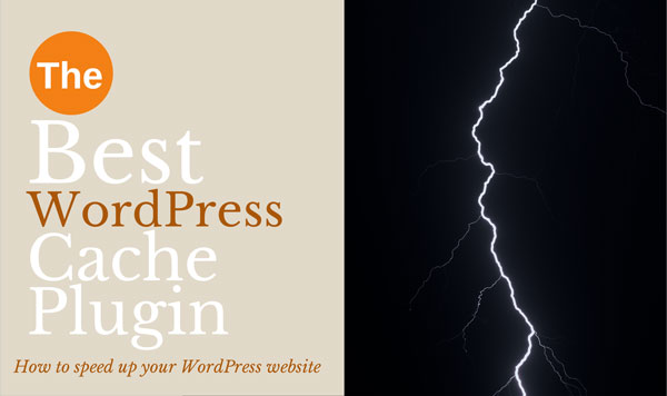 Best WordPress Cache plugin